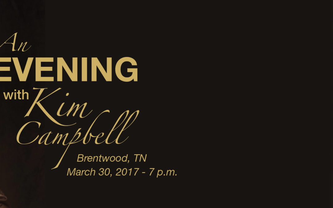 Save the Date – Kim Campbell to Share Message of Hope in Brentwood, TN on March 30