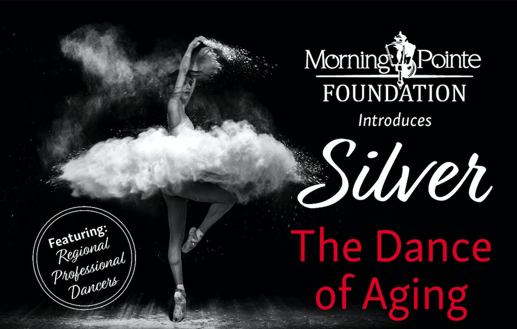 Morning Pointe Hosts “Silver The Dance of Aging”